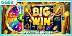 Cập nhật nổ hũ GG88